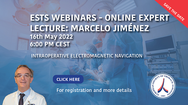 ESTS Webinar: Online Expert Lecture: Intraoperative Electromagnetic Navigation