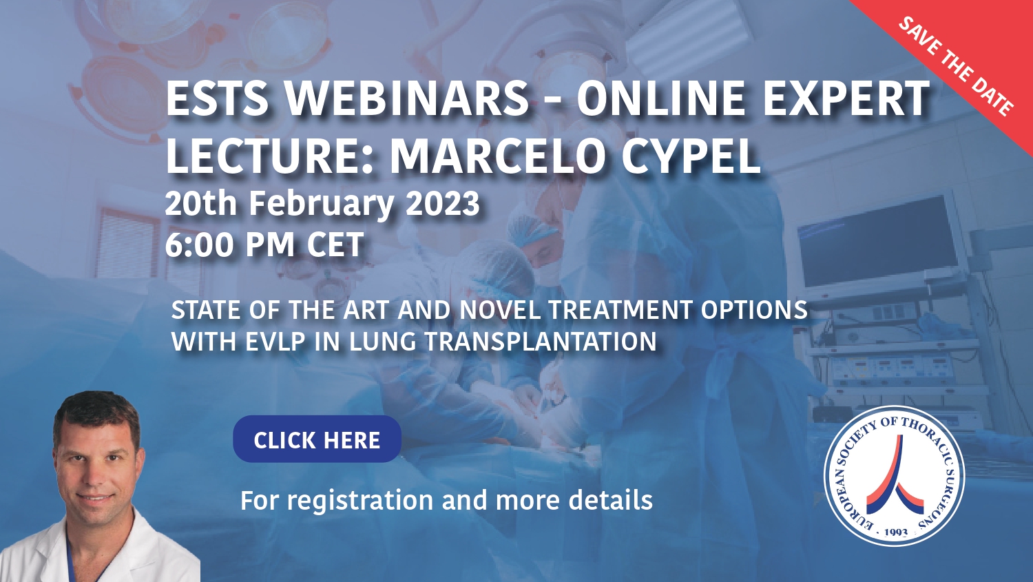 ESTS Webinar: Online Expert Lecture: State of the Art and Novel Treatment Options with EVLP in Lung Transplantation image