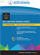 Register Now - ESTS VATS Lobectomy Advanced Course