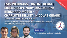 Next Webinar:  Online Debate: Thymic Tumors - Multidisciplinary Panel on Current Treatment Approaches